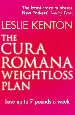 The Cura Romana Weightloss plan - Leslie Kenton