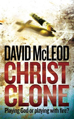 Christ Clone - David McLeod  (1)