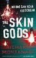 The Skin Gods - Richard Montanari (1)