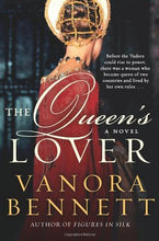 The Queen's Lover - Vanora Bennett