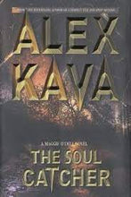 The Soul Catcher - Alex Kava